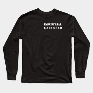 Industrial Engineer T-shirts Long Sleeve T-Shirt